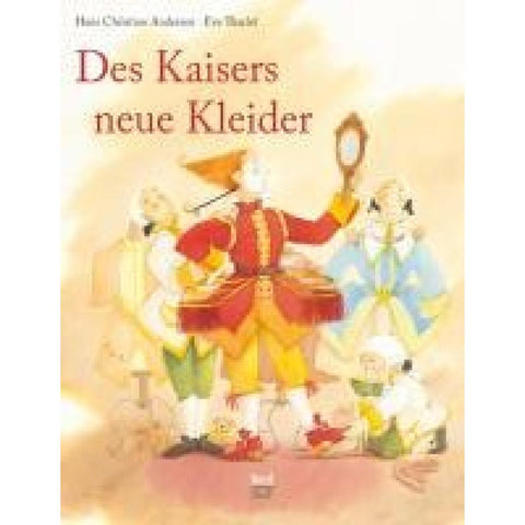 Des Kaisers neue Kleider