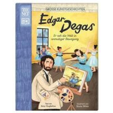 Große Kunstgeschichten. Edgar Degas