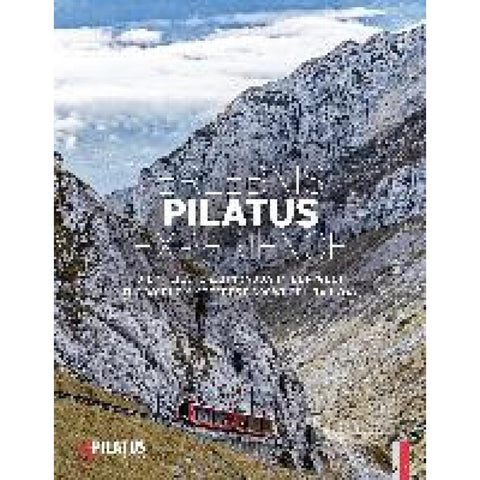 Erlebnis Pilatus Experience
