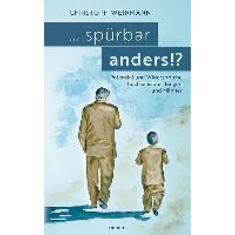 ... spürbar anders!?
