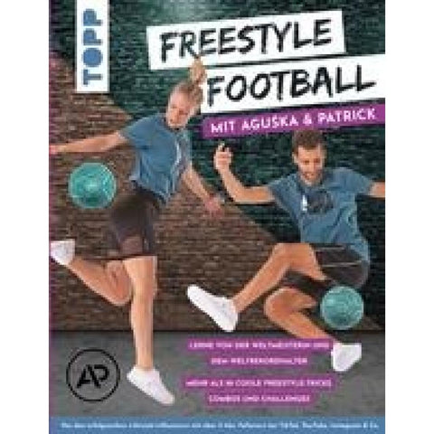 Freestyle Football mit Aguska & Patrick. Lerne von den Weltmeistern