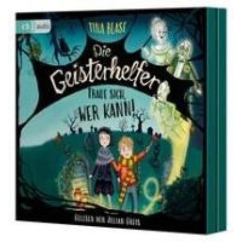 Die Geisterhelfer - Traue sich, wer kann!