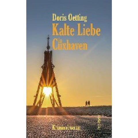 Kalte Liebe in Cuxhaven
