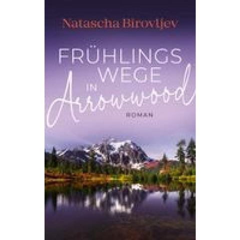 Frühlingswege in Arrowwood