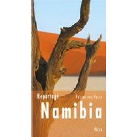 Reportage Namibia