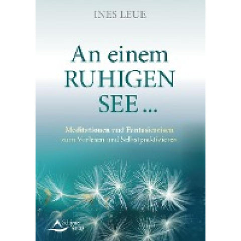 An einem ruhigen See ...