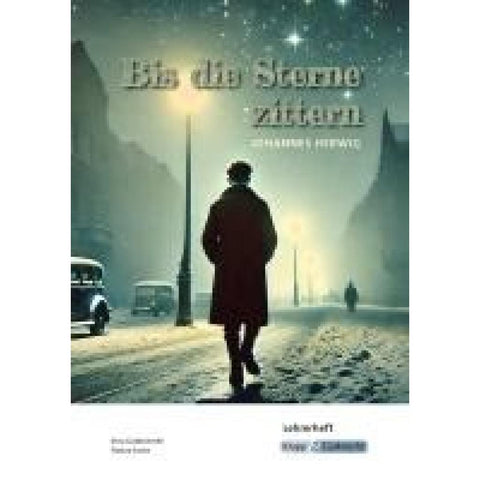 Bis die Sterne zittern - Johannes Herwig - Lehrerheft