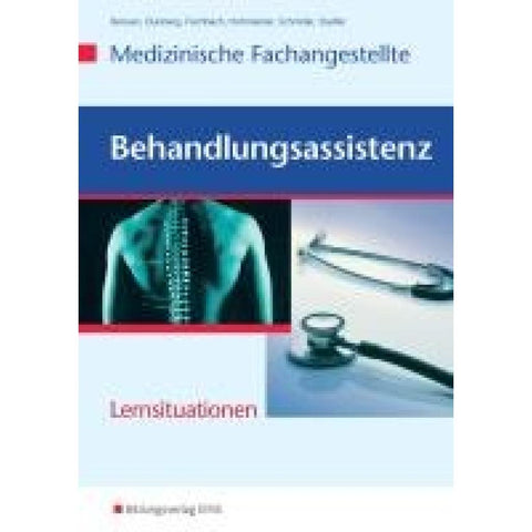 Medizinische Fachangestellte. Behandlungsassistenz. Arbeitsheft