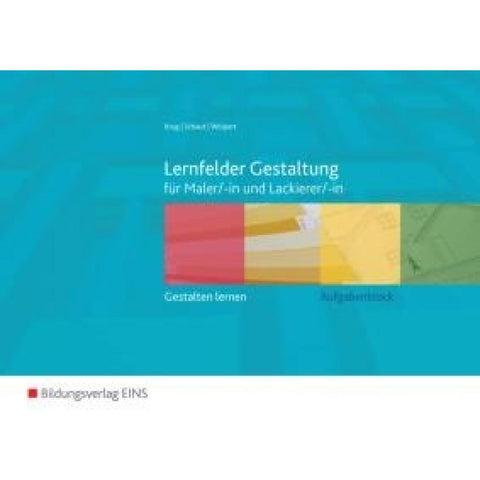 Aufgabenblock Lernfelder Gestaltung