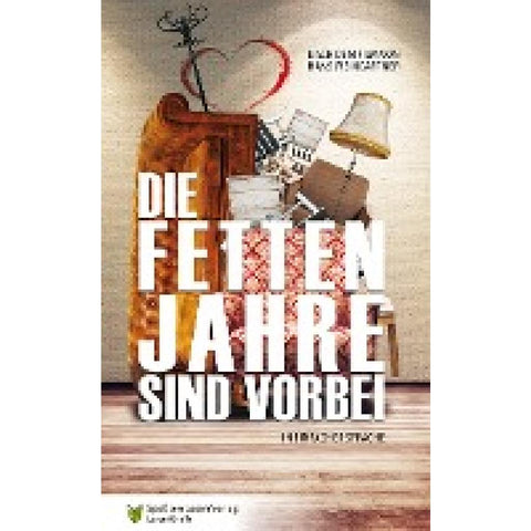 Die fetten Jahre sind vorbei