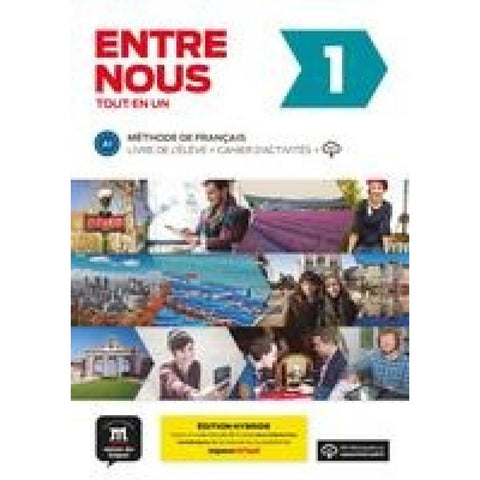 Entre nous 1 A1 - Édition hybride