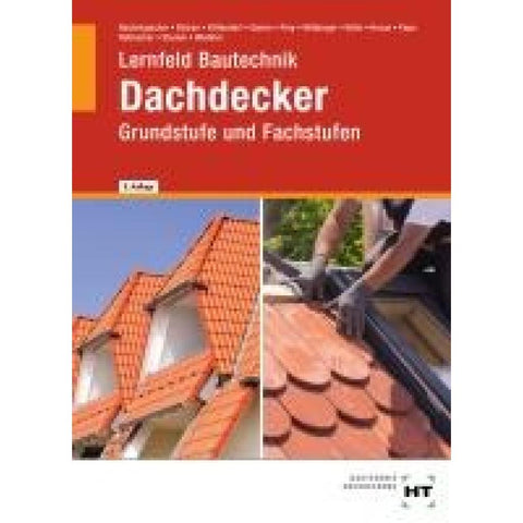 Lernfeld Bautechnik Dachdecker