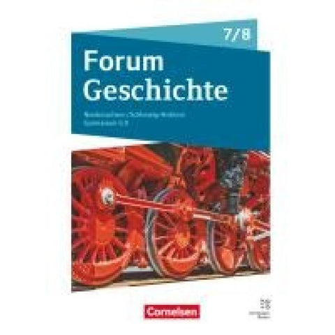 Forum Geschichte 7./8. Schuljahr - Gymnasium Niedersachsen / Schleswig-Holstein - Neue Ausgabe ab 2024 - Schulbuch