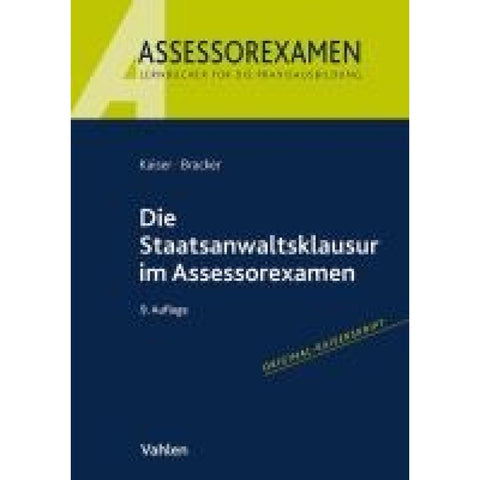 Die Staatsanwaltsklausur im Assessorexamen