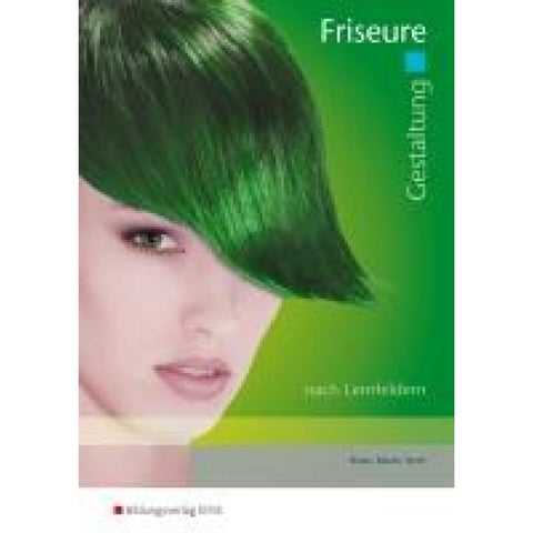 Friseure. Gestaltung. Arbeitsheft