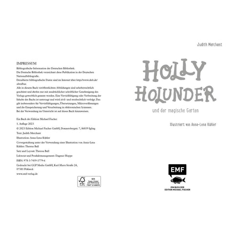 Holly Holunder und der magische Garten
