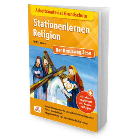 Arbeitsmaterial Grundschule. Stationenlernen Religion. Der Kreuzweg Jesu