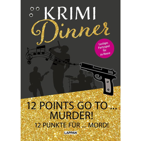 Krimi-Dinner-Buch: 12 points go to murder!