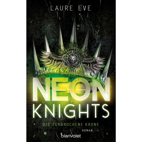 Neon Knights - Die zerbrochene Krone