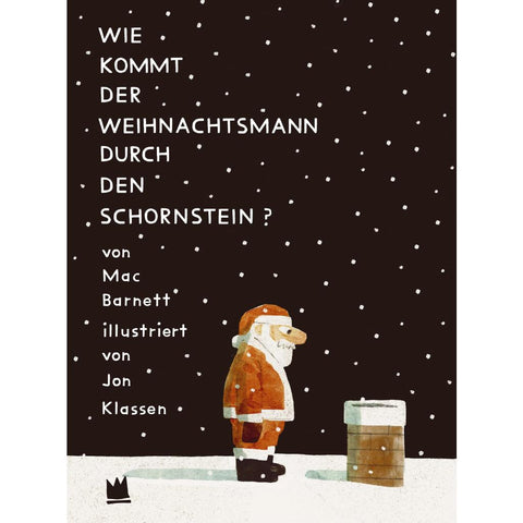 Wie kommt der Weihnachtsmann durch den Schornstein?