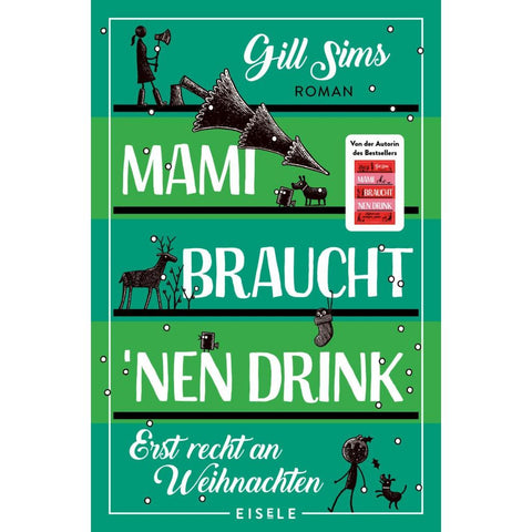 Mami braucht 'nen Drink - erst recht an Weihnachten