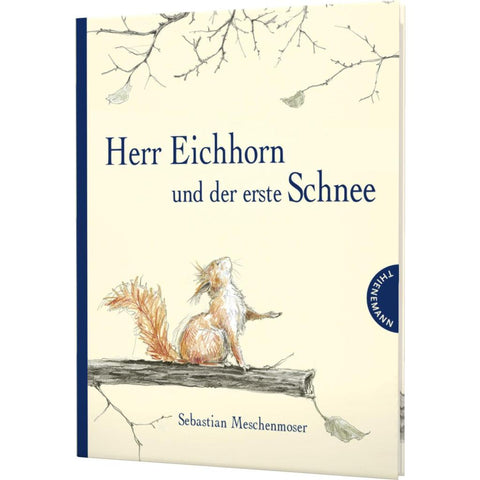 Herr Eichhorn und der erste Schnee