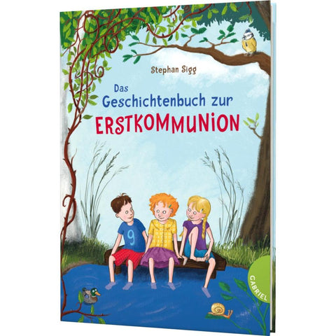 Das Geschichtenbuch zur Erstkommunion