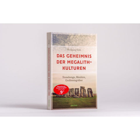 Das Geheimnis der Megalithkulturen. Stonehenge, Menhire, Großsteingräber