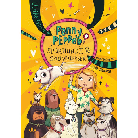 Penny Pepper - Spürhunde & Spielverderber