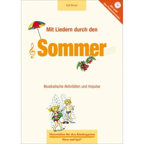 Mit Liedern durch den Sommer