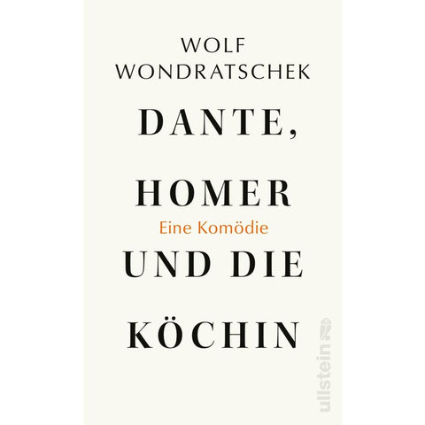 Dante, Homer und die Köchin. Eine Komödie