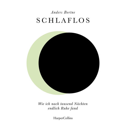 Schlaflos. Wie ich nach tausend Nächten endlch Ruhe fand