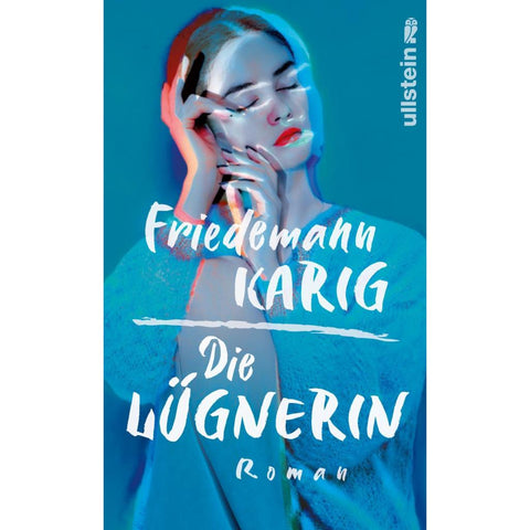 Die Lügnerin