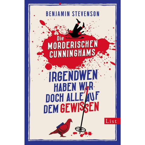 Die mörderischen Cunninghams. Irgendwen haben wir doch alle auf dem Gewissen