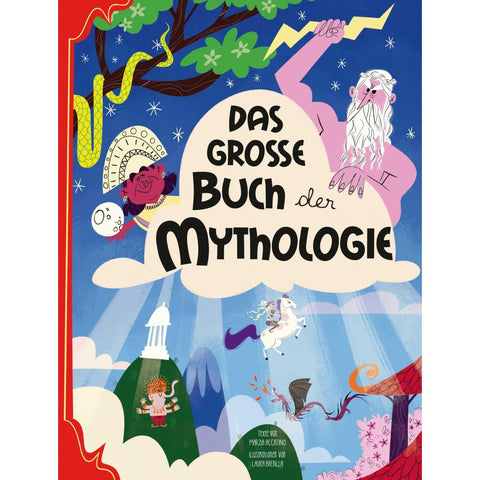 Das große Buch der Mythologie