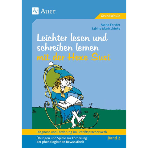 Diagnose und Förderung im Schriftspracherwerb, Leichter lesen und schreiben lernen mit der Hexe Susi