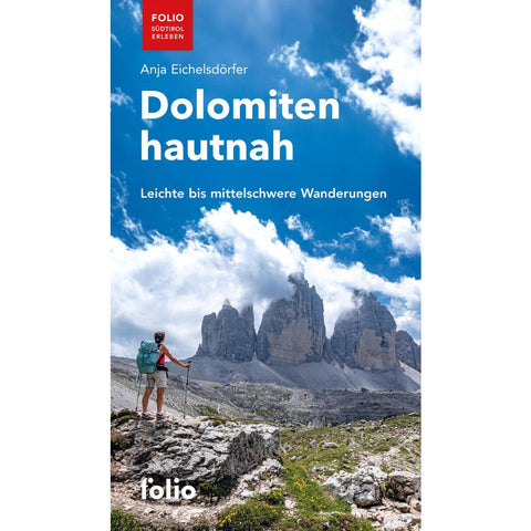 Dolomiten hautnah