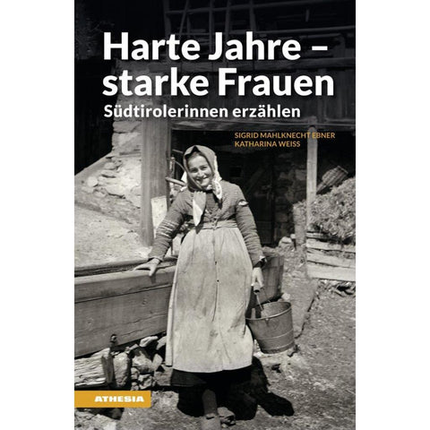 Harte Jahre - starke Frauen