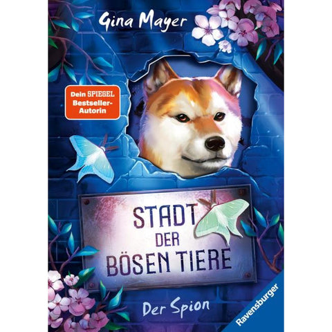 Stadt der bösen Tiere, Band 3 - Der Spion