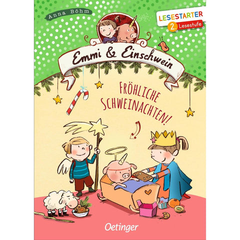 Emmi & Einschwein. Fröhliche Schweinachten!