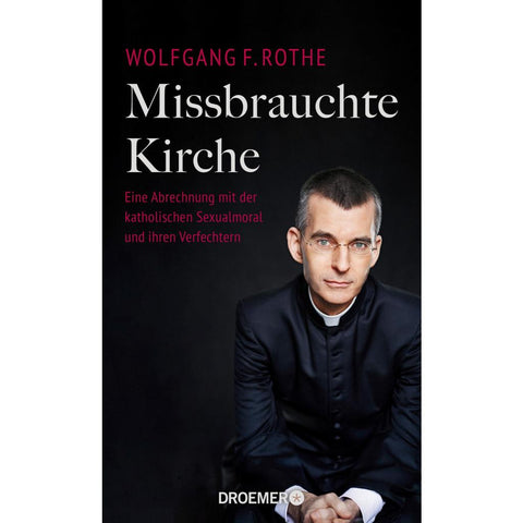 Missbrauchte Kirche