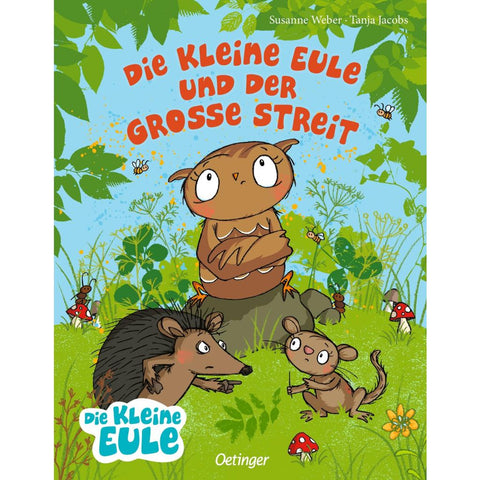 Die kleine Eule und der große Streit
