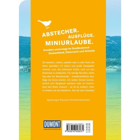 52 kleine & große Eskapaden am und um den Bodensee