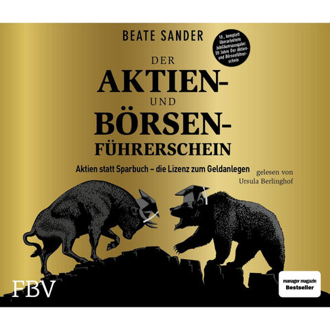 Der Aktien- und Börsenführerschein - Jubiläumsausgabe