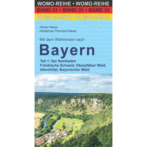 Mit dem Wohnmobil nach Bayern