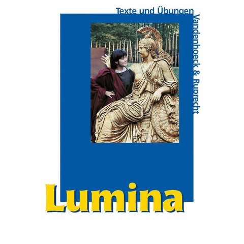 Lumina. Texte und Übungen