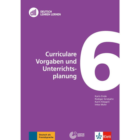 DLL 06: Curriculare Vorgaben und Unterrichtsplanung