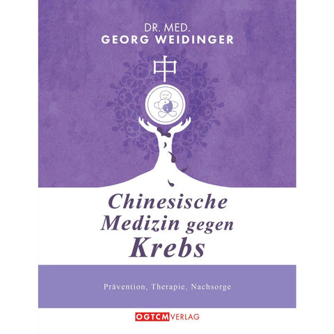 Chinesische Medizin gegen Krebs