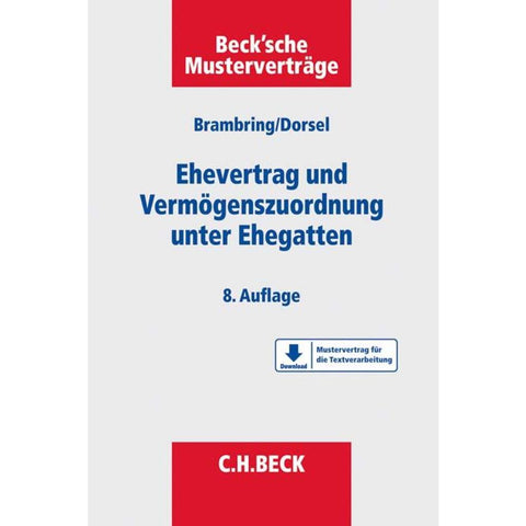 Ehevertrag und Vermögenszuordnung unter Ehegatten
