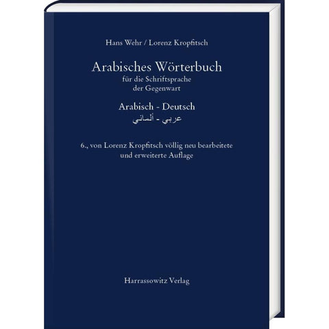 Arabisches Wörterbuch für die Schriftsprache der Gegenwart